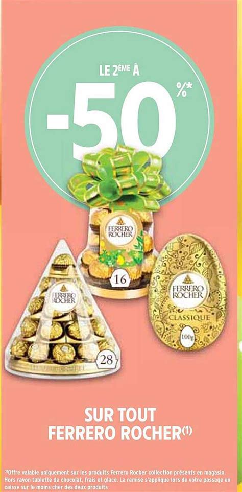 Promo Ferrero Rocher chez Intermarché iCatalogue fr