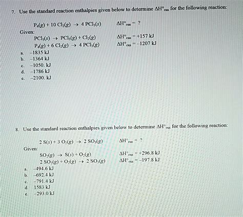 Solved Use The Standard Reaction Enthalpies Given Below To Determine