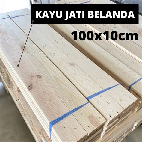 Jual Papan Kayu Jati Belanda Uk X X Cm Sudah Halus Sisi