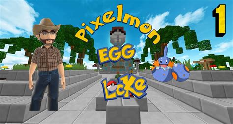 Minecraft Pixelmon Egglocke Season 2 Episode 1 This Map Is Familiar