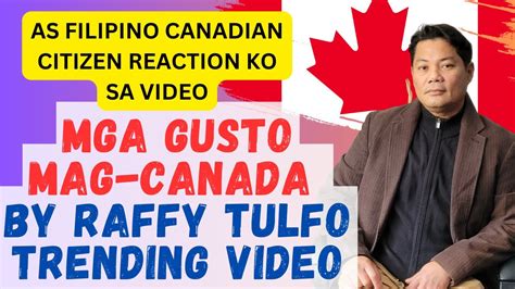 SA MGA GUSTONG MAG CANADA RAFFY TULFO TRENDING VIDEO WATCH THIS