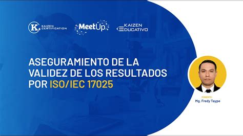 MEET UP EDUCATIVO ASEGURAMIENTO DE LA VALIDEZ DE LOS RESULTADOS POR