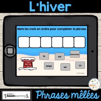 Phrases M L Es Hiver Boom Cards French Winter Scrambled Sentences