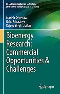 Bioenergy Research: Commercial Opportunities & Challenges - Dlwarez.net