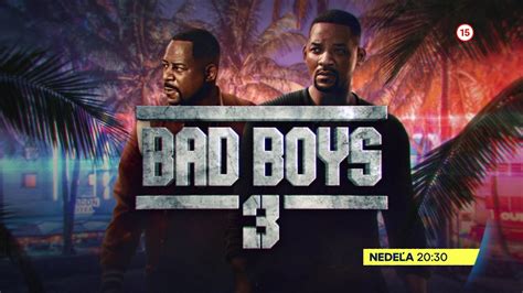 Bad Boys 3 PremiÉra V Nedeľu 26 2 2023 O 2030 Na Tv Markíza Youtube