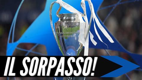 RANKING UEFA SORPASSO CLAMOROSO DELL INTER NON SUCCEDEVA DAL 2014