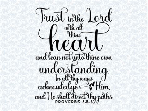 Proverbs 35 6 Kjv Trust In The Lord With All Thine Heart Svg With