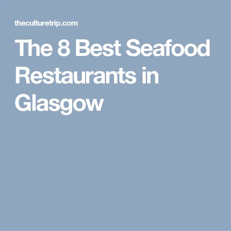 The 8 Best Seafood Restaurants in Glasgow Best Seafood Restaurant ...