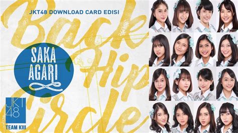 【setlist】 Saka Agari Back Hip Circle Jkt48 Youtube