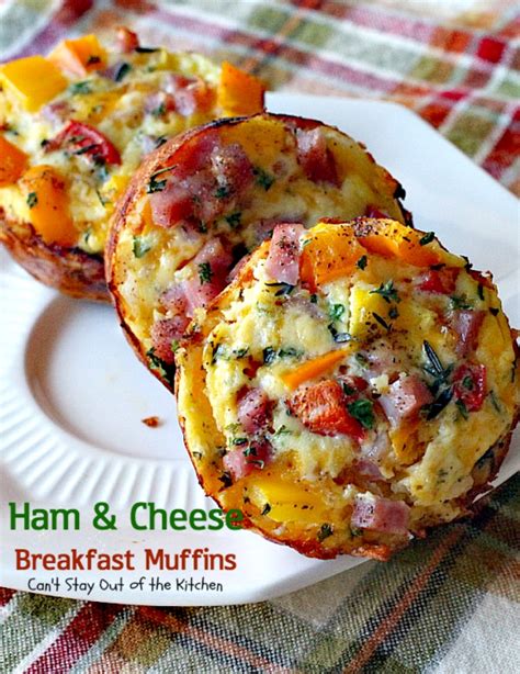 Ham And Cheese Breakfast Muffins Can T Stay Out Of The Kitchen