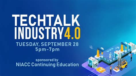 TechTalk Industry 4 0 NIACC Pappajohn Entrepreneurial Center