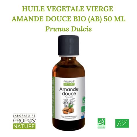 Amande Douce Bio Ab Huile Vegetale Vierge Prunus Dulcis