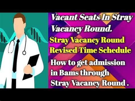 Special Stray Vacancy Round Revised Schedule How To Get Admission In