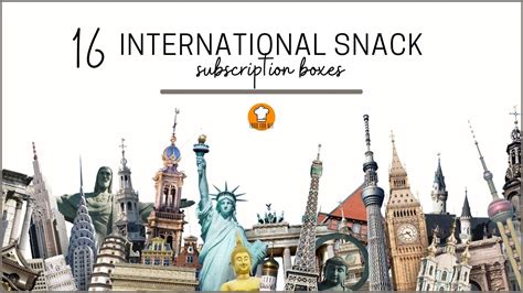 16 International Snack Subscriptions That Let You Experience The World ...