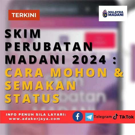 Skim Perubatan Madani Cara Mohon Semakan Status Adakerjaya