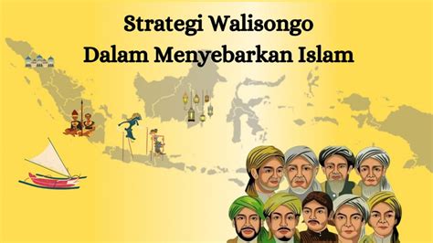 Strategi Walisongo Dalam Menyebarkan Islam Ekspresionline