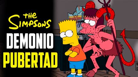 Los Simpson Bart Y Su Demonio De La Pubertad Youtube