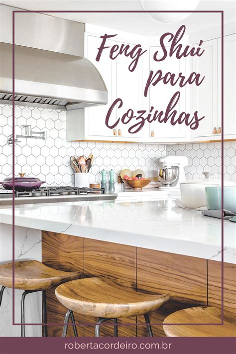 Feng Shui Para Cozinhas Feng Shui Cozinhas Feng Shui Dicas