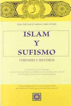 Libro Islam Y Sufismo Verdades Y Mentiras A Havy Sidi Said Al