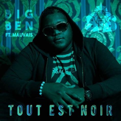 Big Ben Tout Est Noir Lyrics Genius Lyrics