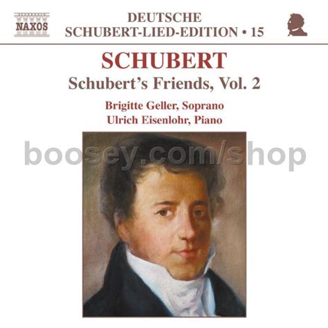 Franz Schubert Deutsche Schubert Lied Edition 15 Schuberts