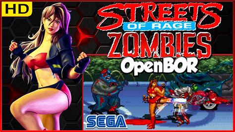 Streets Of Rage Zombies Gameplay With Blaze Fielding Openbor Youtube