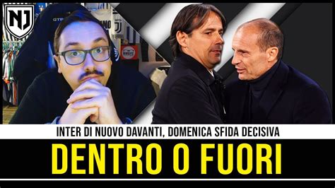 Serve L IMPRESA A San Siro INTER JUVE Decisiva YouTube