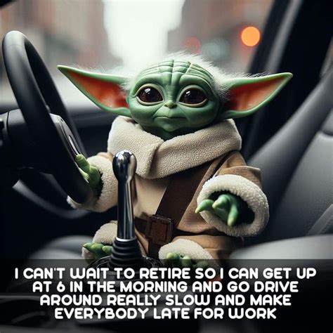 Pin By Dee Dee Boswell On Baby Yoda Yoda Funny Sarcastic Quotes