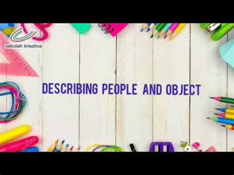 Materi Bahasa Inggris Describing People And Object YouTube