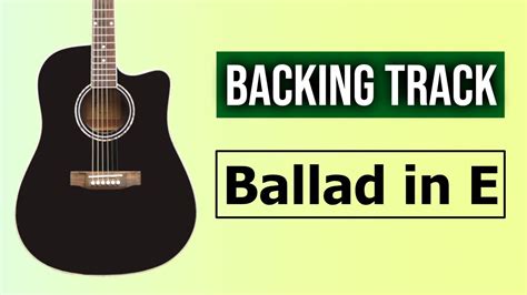 Peaceful Pop Ballad Guitar Backing Track Jam In E Major Bpm Youtube