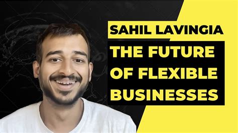 The Future Of Flexible Companies Sahil Lavingia Of Gumroad Pt