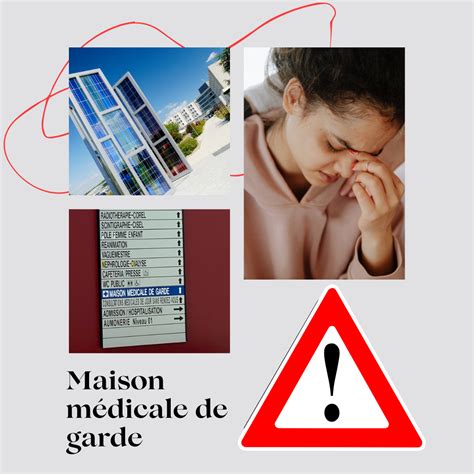 Nouvelles R Gles Pour La Maison M Dicale De Garde Les H Pitaux De