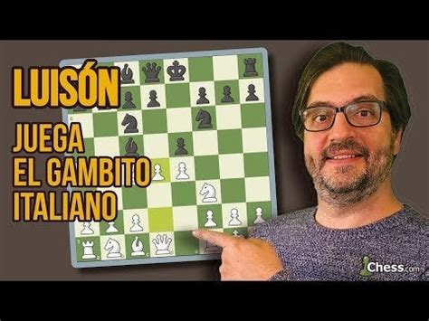 Una Apertura De Ajedrez Sorprendente El Gambito Italiano YouTube