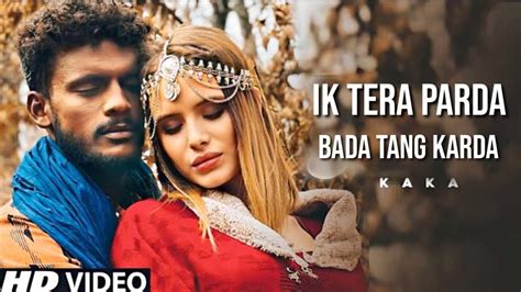 Ik Tera Parda Bada Tang Karda Official Video Kaka Didar Kaka New