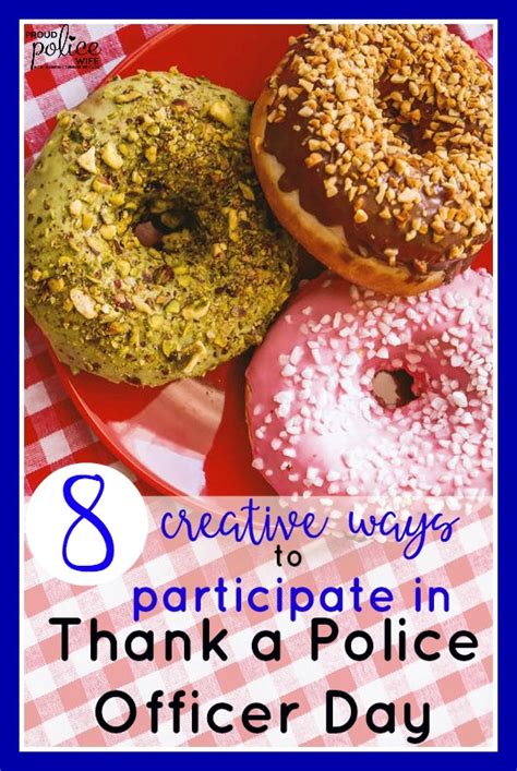 8 Creative Ways to Participate in Thank a Police Officer Day