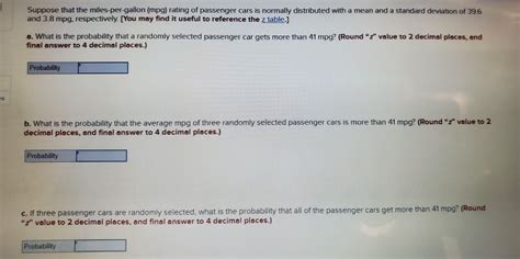 Solved Suppose That The Miles Per Gallon Mpg Rating Of