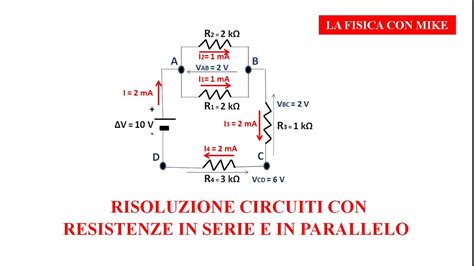 Risoluzione Circuiti Con Resistenze In Serie Ed In Parallelo Youtube