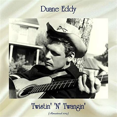 Couter Twistin N Twangin Remastered De Duane Eddy Sur