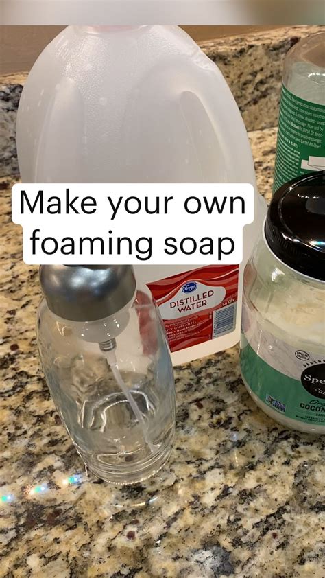 Make Your Own Foaming Soap Artofit