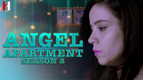 Angel Apartment 2024 S02 Episode 01 HuntCinema Web Series