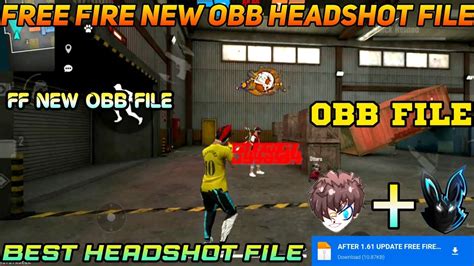 Free Fire Obb Headshot File Free Fire Headshot Config File Ff New