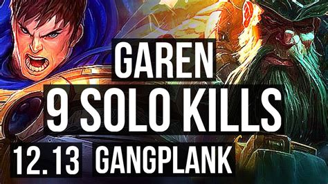 GAREN Vs GANGPLANK TOP 10 0 2 9 Solo Kills Rank 6 Garen