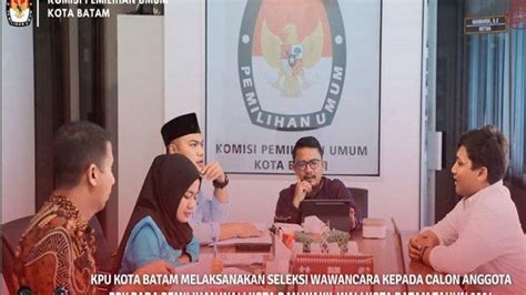 Daftar Nama Anggota PPK Pilkada Batam 2024 Per Kecamatan Hasil Seleksi