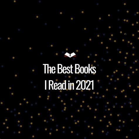 The Best Books I Read In 2021 Chandler Webster