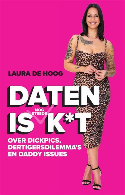 Daten Is Nog Steeds K T Laura De Hoog Boek Bruna