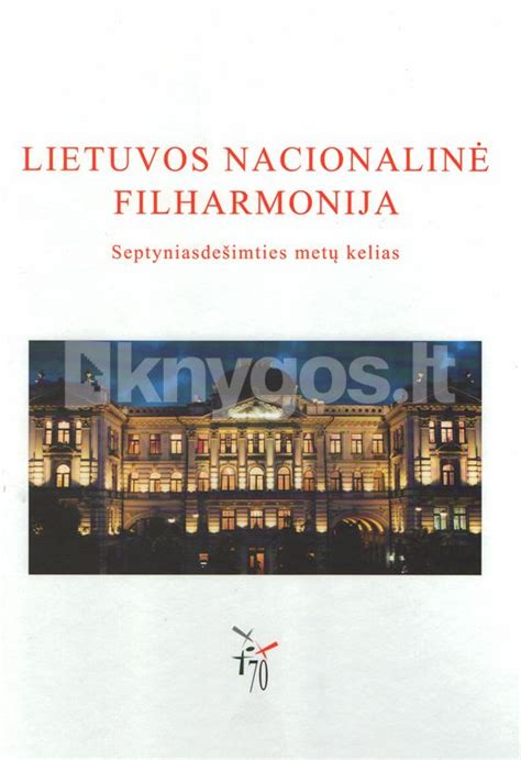 Lietuvos Nacionalin Filharmonija Kainos Nuo Kaina Lt