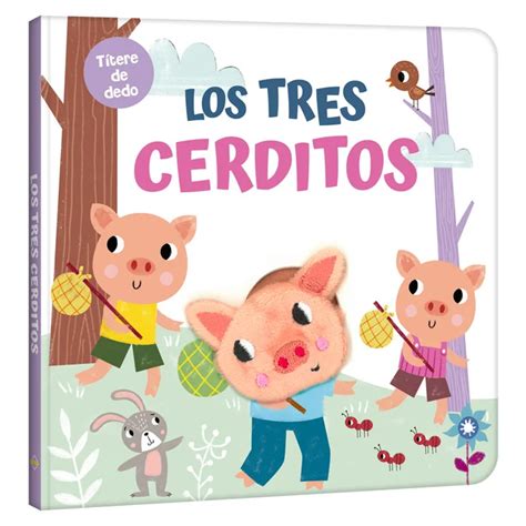 T Tere De Dedo Los Tres Cerditos Lexuss Editores M Xico