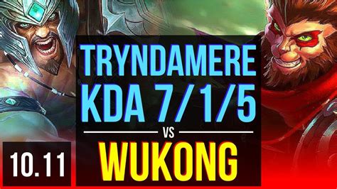 Tryndamere Vs Wukong Top 3 Early Solo Kills Kda 715 Kr