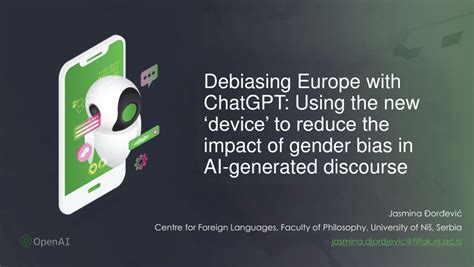 Pdf Debiasing Europe With Chatgpt Using The New Device To Reduce The Impact Of Gender Bias