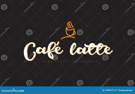 Cafe Latte Word Text Logo With Coffee Cup Symbol Idea Typography